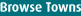 Browse Towns